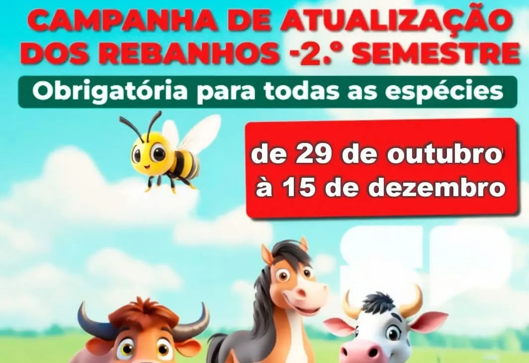 CAMPANHA DE DECLARAÇÃO E ATUALIZAÇÃO DE SALDO DE REBANHOS – NOVEMBRO 2025