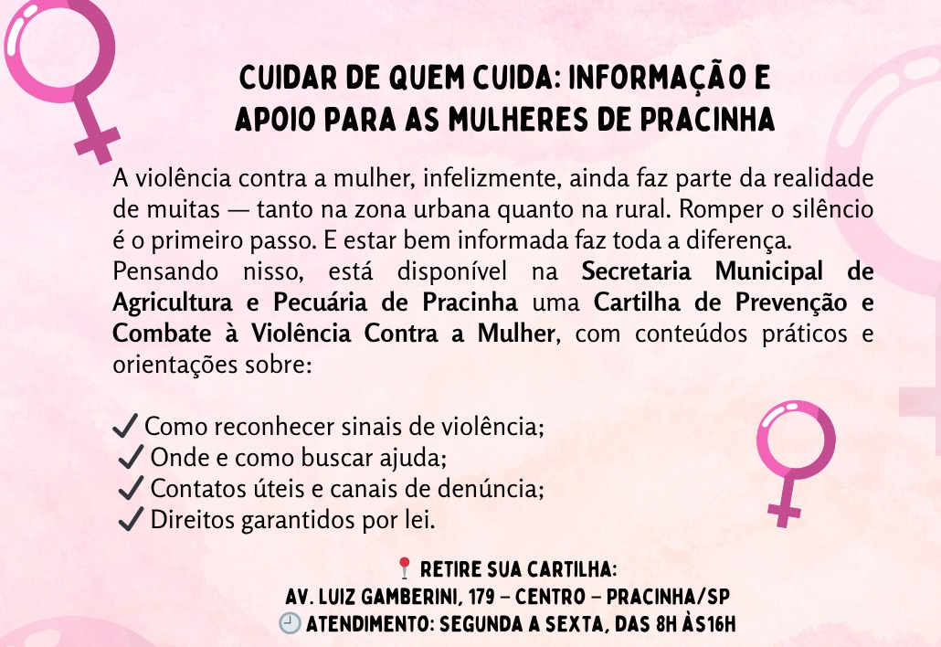 CUIDAR DE QUEM CUIDA: INFORMAÇÃO E APOIO PARA AS MULHERES DE PRACINHA